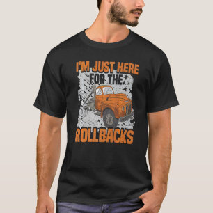 Tow Trucker, jag är bara här Tow Lastbil operator T Shirt