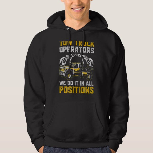 Tow Trucker Tow Lastbil Driver Tow Operator Breakd Hoodie (Framsida)