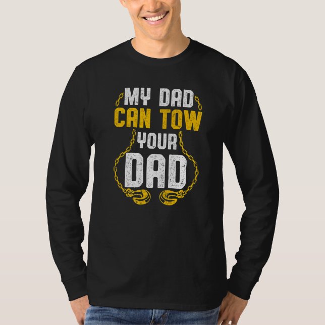 Tow Trucker Tow Truck Driver Tow Operator Breakdow T Shirt (Framsida)
