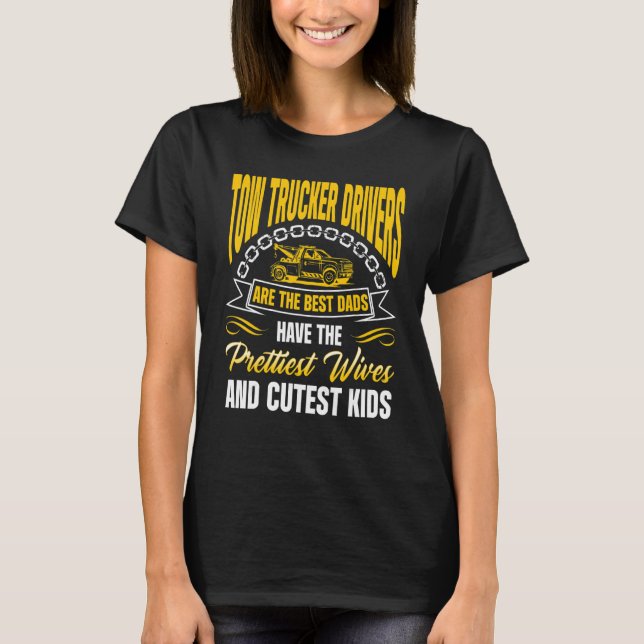 Tow Trucker Tow Truck Driver Tow Operator Breakdow T Shirt (Framsida)
