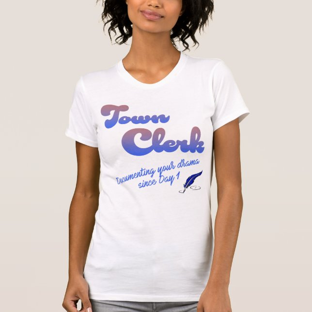Town Clerk T-Shirt (Framsida)