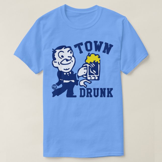TOWN DRUNK T SHIRT (Design framsida)