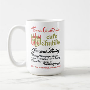 Town & Land Cafe Chablis, Chicago, IL Kaffemugg