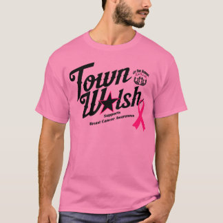 Town Walsh stöder bröstcancermedvetenhet T Shirt