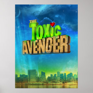 Toxic Avenger Poster