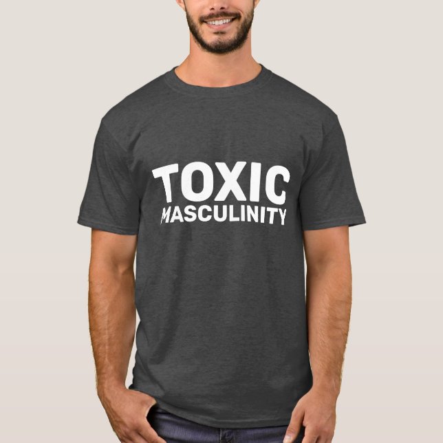 TOXIC MASCULINITY MANAR BEFUNNY T-SHIRTS (Framsida)