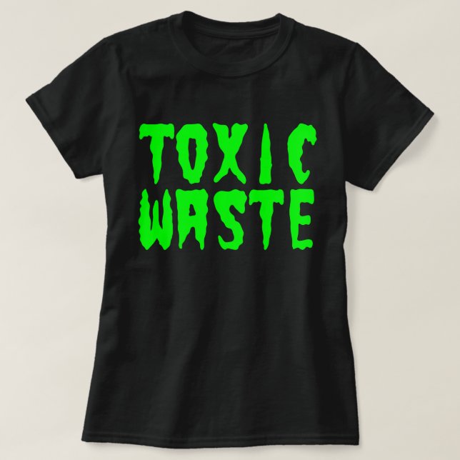 TOXIC-SLÖSA T SHIRT (Design framsida)
