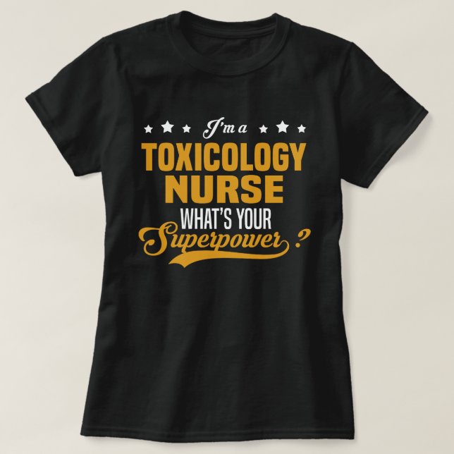 Toxicology Nurse T Shirt (Design framsida)
