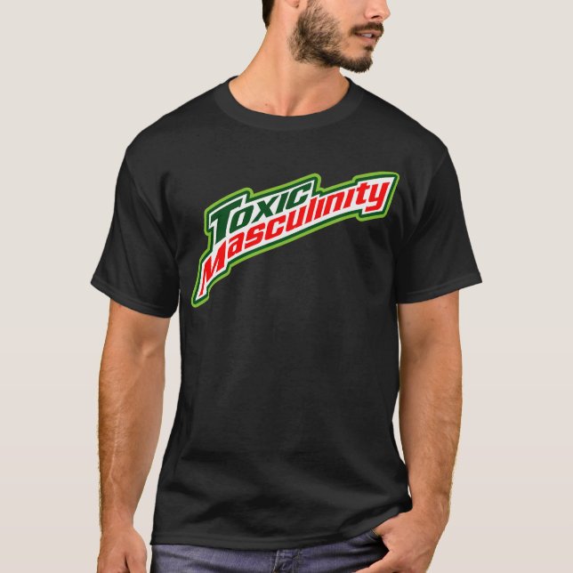 Toxisk Maskulinitet T Shirt (Framsida)