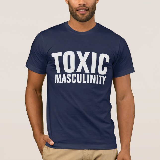 TOXISKA MASCULINITET T T-FARTYG SHIRT (Framsida)