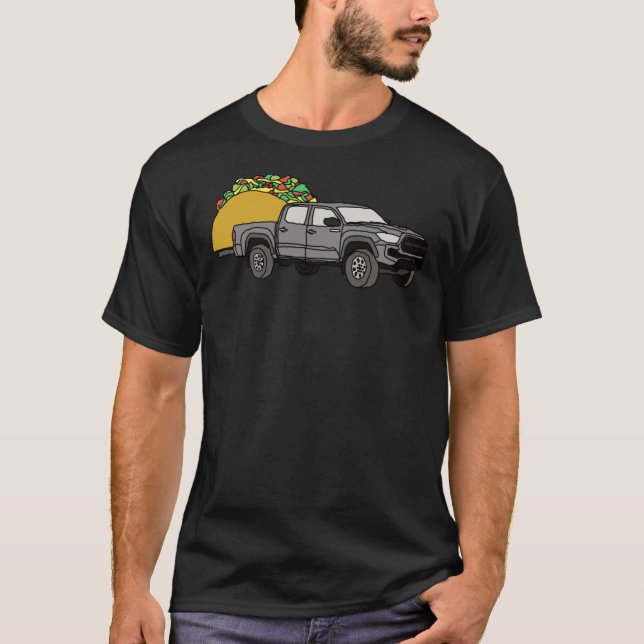 Toyota Tacoma Hauling a Taco 4x4 4wd Lastbil Wheel T Shirt (Framsida)