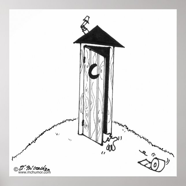 TP Rolls bort från en Outhouse Poster (Framsidan)