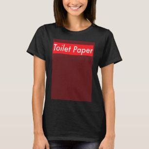 TP Toilet Papper Sold Out Panic Quarantine Red Bla T Shirt