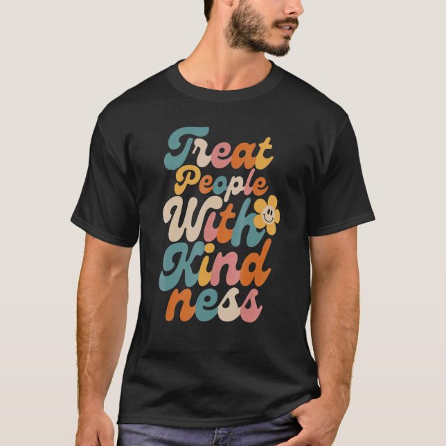 TPWK Behandla människor med Trendiget indness T Shirt (Framsida)