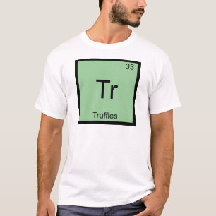 Tr - Tryffel Rolig Kemielement Symbol T-shirt