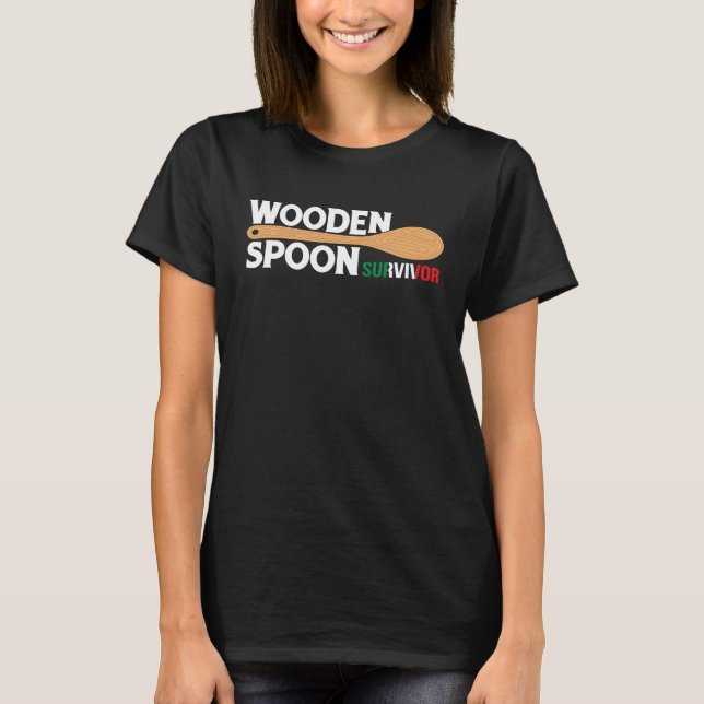 Trä Spoon Survivor Mor Discipline Verktyg T Shirt (Framsida)