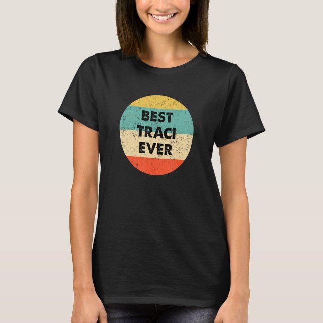 Traci Namn T Shirt (Framsida)