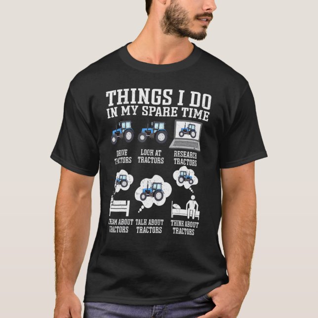 Tractor Farmer   Things I Do In My Spare Time Vint T Shirt (Framsida)