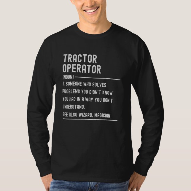 Tractor Operator Definition Shirts Funny Job Title T Shirt (Framsida)