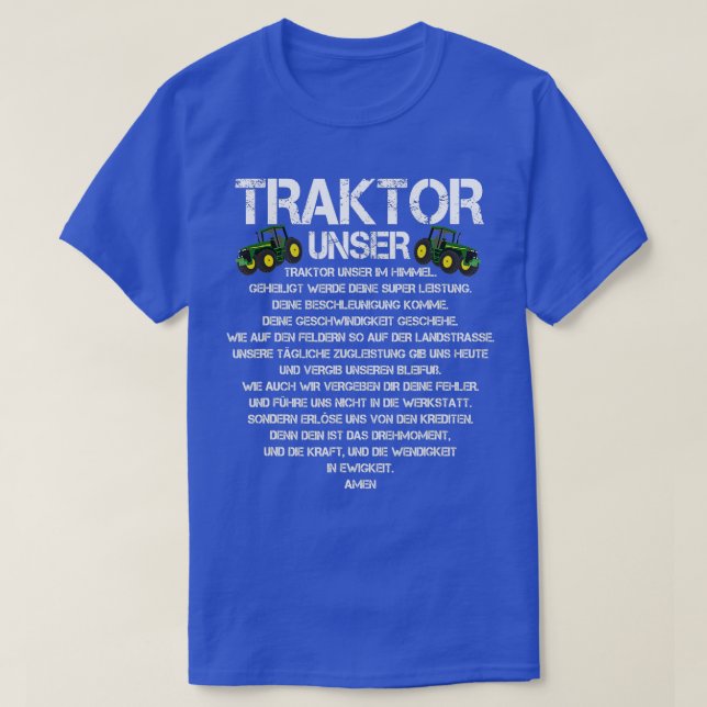 Tractor our Prayer som säger att Jordbrukstraktor  T Shirt (Design framsida)