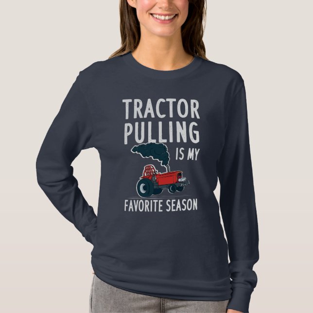 Tractor Pulling Farm Worker Funny Farming Gag T Shirt (Framsida)