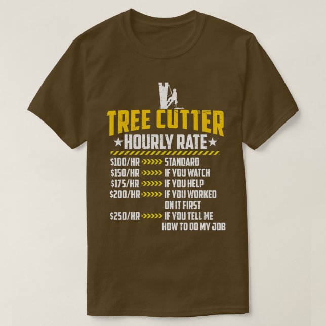 Träd Cutter Timly Rate Kärlek Lumberjacking T Shirt (Design framsida)