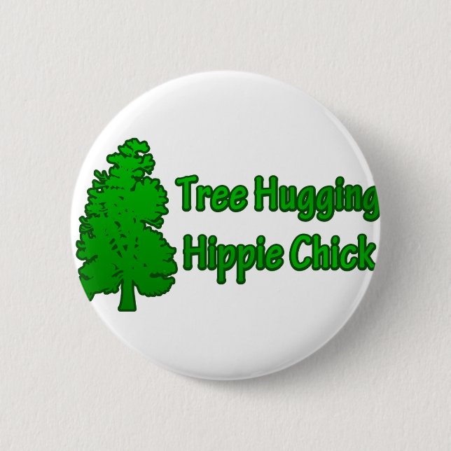 Träd Hugger Hippie Chick Knapp (Framsida)