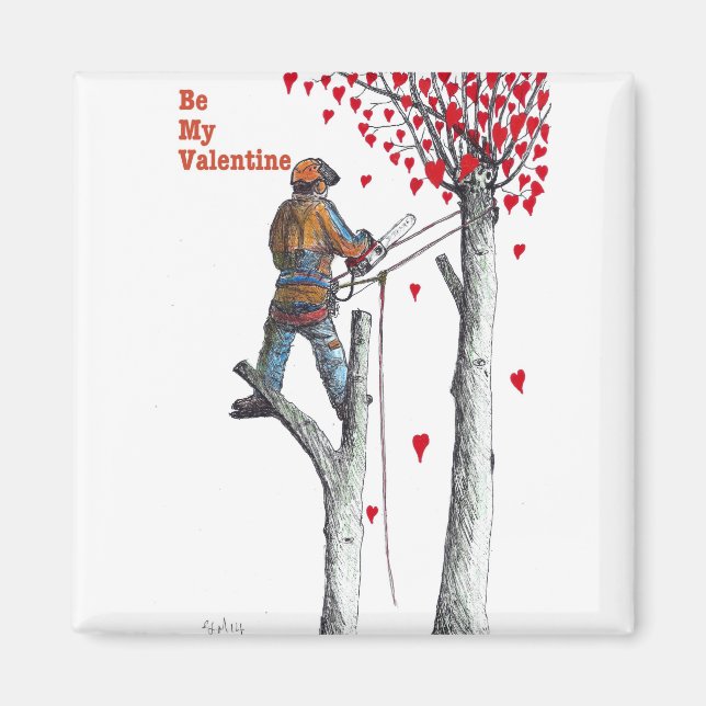 Träd-kirurgen Arborist Valentine Card Magnet (Framsidan)