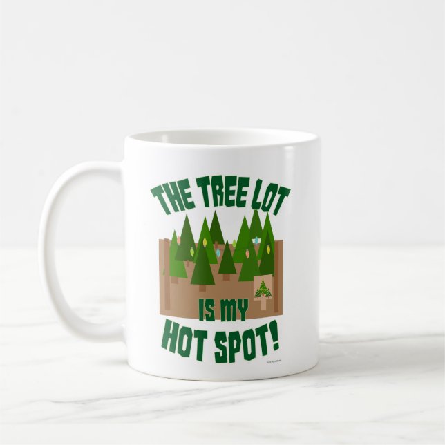 Träd Lot är min Hett Spot Helgdag Design T-Shirt Kaffemugg (Vänster)
