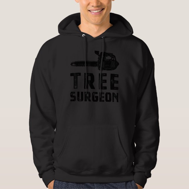 Träd Surgeon Arborist Chainsåg Lumberjack Woodwork Hoodie (Framsida)