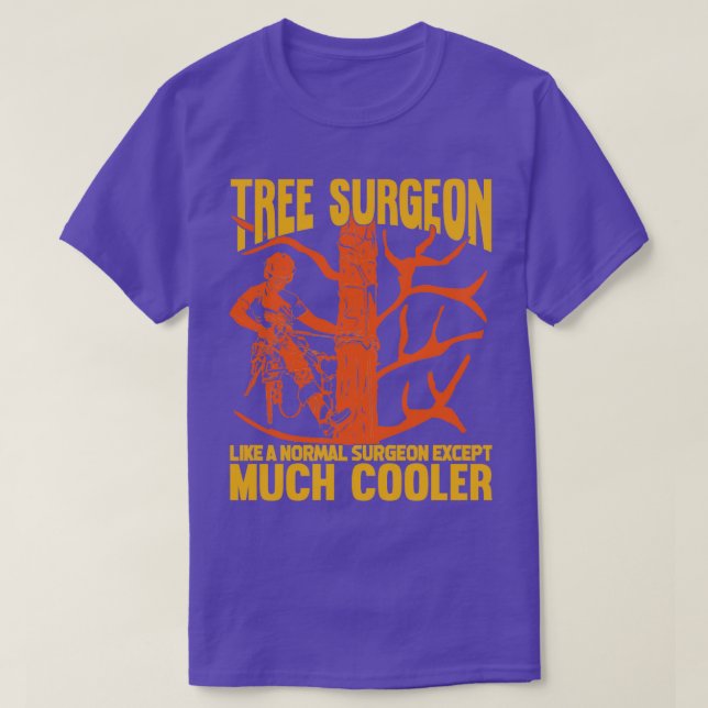 Träd Surgeon Arborist Träd Trimmer Kliber Gift T Shirt (Design framsida)