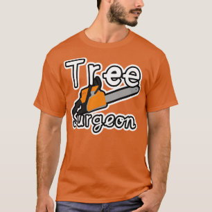 Träd Surgeon T Shirt