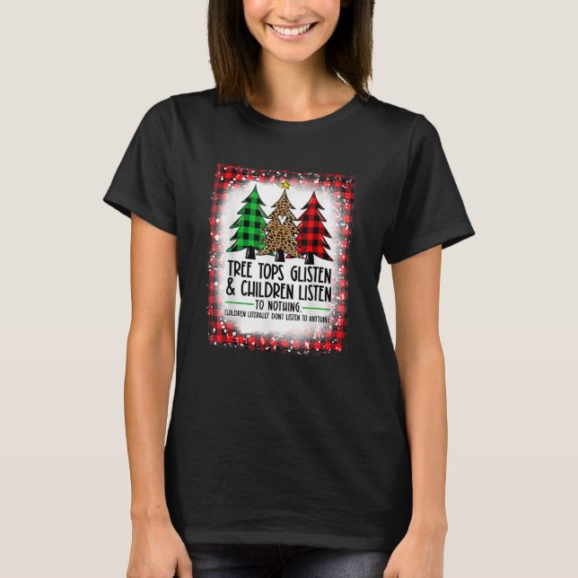 Träd Toppar lyssnar och barn lyssnar på ingenting  T Shirt (Framsida)