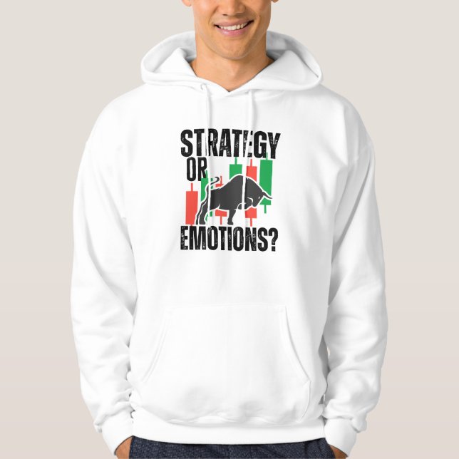 Trade Motivation | Bull market | Strategy Hoodie (Framsida)