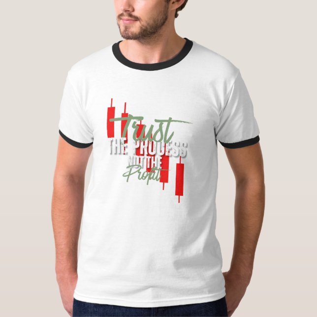 Trade Motivation | Trust | Self discipline T Shirt (Framsida)