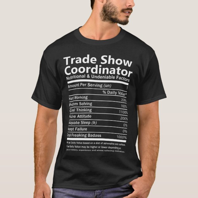 Trade Show Coordinator  Nutritional And U T Shirt (Framsida)