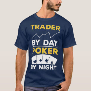 Trader efter dagspoker per nattkasinokort - 2 t shirt