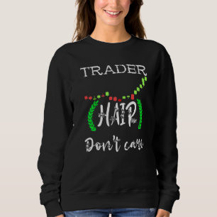 Trader Hair Dont Day Trading Lagrar Market Tra T Shirt