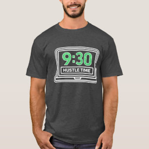 Trader Hustle Market Öppnar 9:30 T-shirt