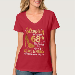 Träder in i min 68-årsdag med Guds nåd T Shirt
