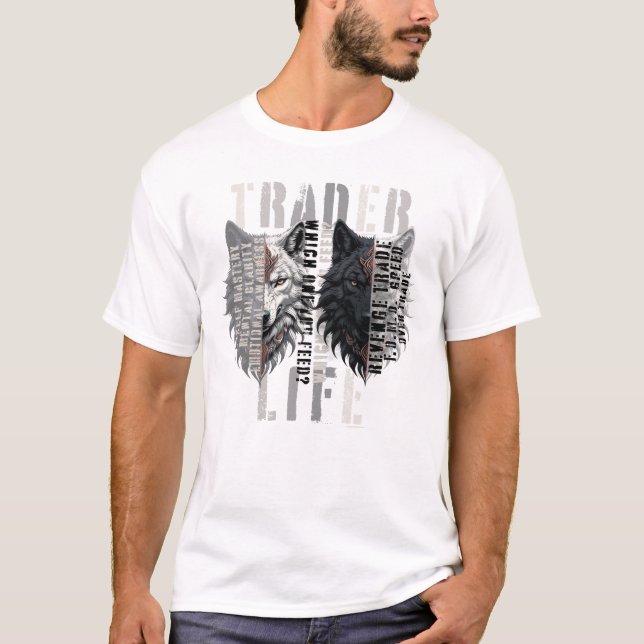 Trader life | Wolf | Both sides T Shirt (Framsida)