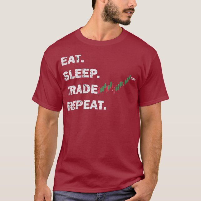 Trader Themt Shirt Eat Sömn Trade Repeat Day T (Framsida)