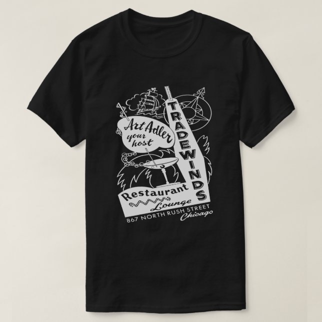 Tradewinds Restaurant and Lounge, Chicago, IL T Shirt (Design framsida)