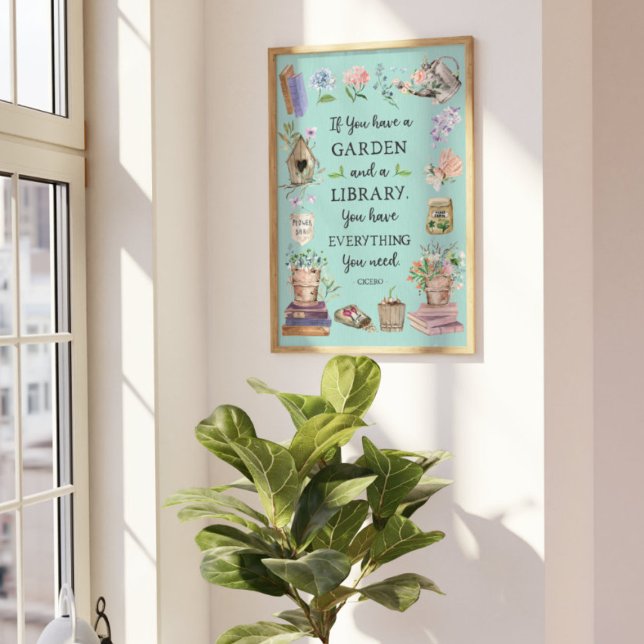 Trädgård och bibliotek Citat Blommig trädgård Poster (Lifestyle photo)