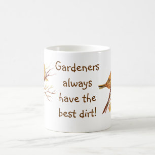 Trädgårdarna har alltid den bästa smutsen! Sparrow Kaffemugg