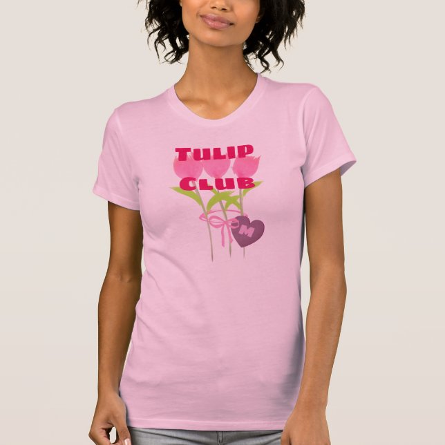 Trädgårds älskare Rosa Tulip-Klubb T Shirt (Framsida)