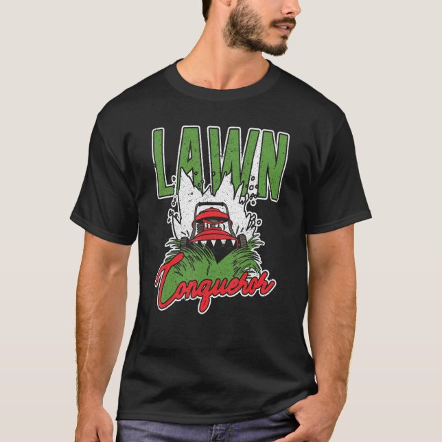 Trädgårds Gräsmatts Erövrare Gräsklippare T Shirt (Framsida)