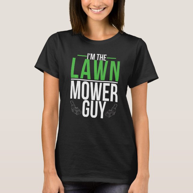  trädgårdsarbete för landskapsvård Gräsmatta Mower T Shirt (Framsida)