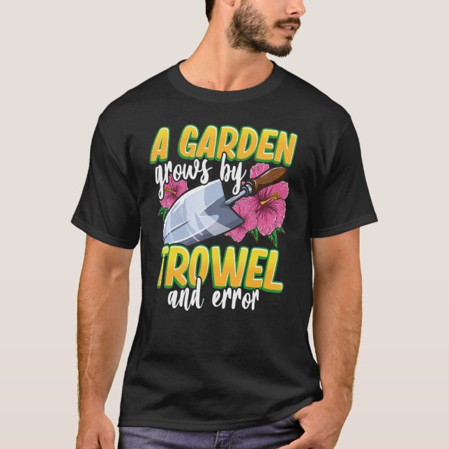 Trädgårdssked och fel t shirt (Framsida)