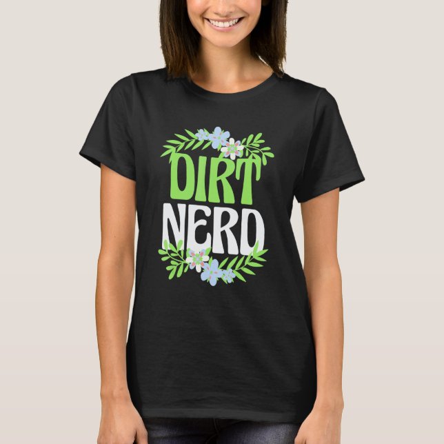 Trädgårdsskötsel 4\Trädgårdsjord Nörd Blomsterträd T Shirt (Framsida)